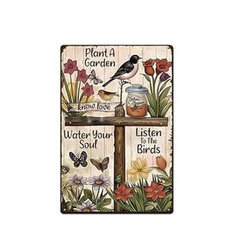 Plant a Garden Metal Signs Flower Bird Tin Sign Water Your Soul Listen to the Birds